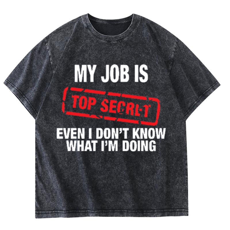 My Job Is Top Secret Funny Gra - Vintage Fashion Jobs recension och pris